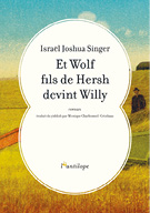 Et Wolf fils de Hersh devint Willy